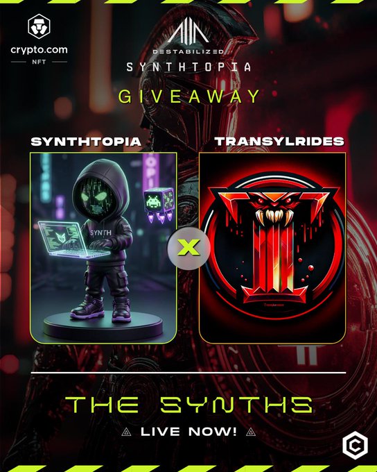 A Crypto.com NFT promotional poster for a 'SYNTHTOPIA GIVEAWAY' featuring 'SYNTHTOPIA x TRANSYLRIDES' and 'THE SYNTHS LIVE NOW!'