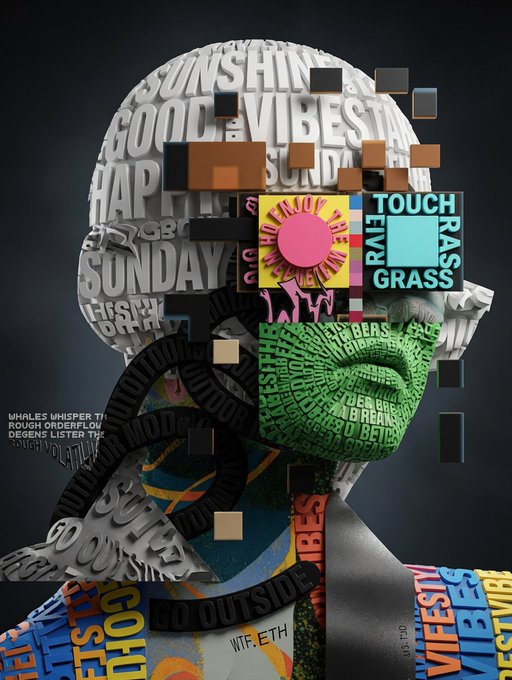 A surreal digital artwork depicts a fragmented human head and shoulders constructed from typography, featuring phrases like 'SUNSHINE', 'GOOD VIBES', 'SUNDAY', 'TOUCH GRASS', 'GO OUTSIDE', and 'WTF.ETH', with colorful pixelated blocks and a pink sunburst obscuring the face.