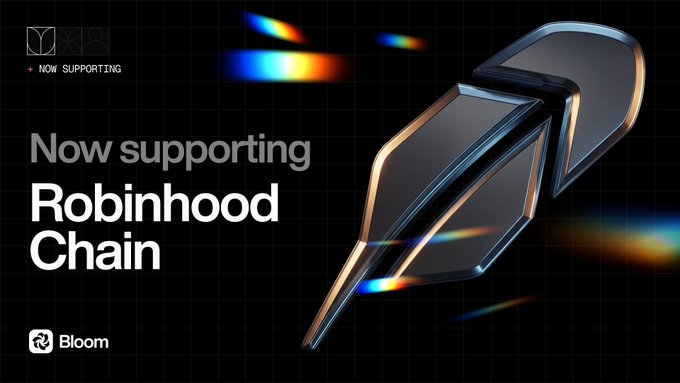 Bloom promotional graphic announcing 'Now supporting Robinhood Chain' with a chrome metallic logo on a dark background.