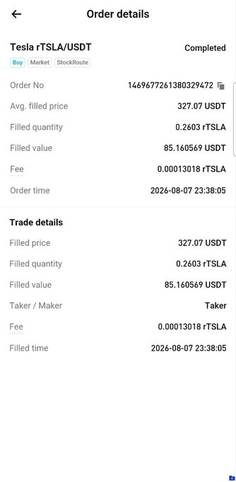 A mobile screenshot displaying order details for a completed 'Tesla rTSLA/USDT' buy order, showing a filled quantity of 0.2603 rTSLA at an average filled price of 327.07 USDT, dated 2026-08-07 23:38:05.