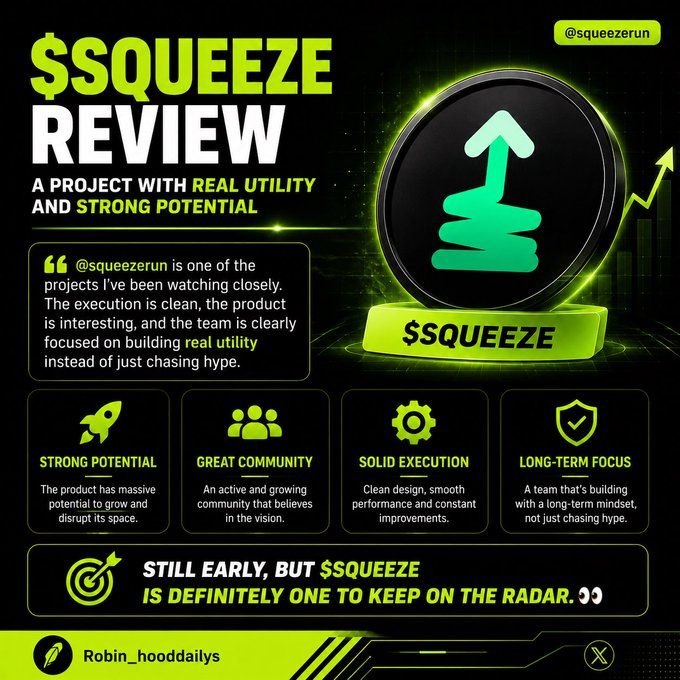 A bold green-and-black promotional graphic titled "$$QUEEZE REVIEW" featuring the token's rocket logo and a quote from @Robin_hooddailys praising $SQUEEZE (@squeezerun) for its clean execution, real utility, strong community, and long-term focus, with checkmarks highlighting "Strong Potential," "Great Community," "Solid Execution," and "Long-Term Focus."