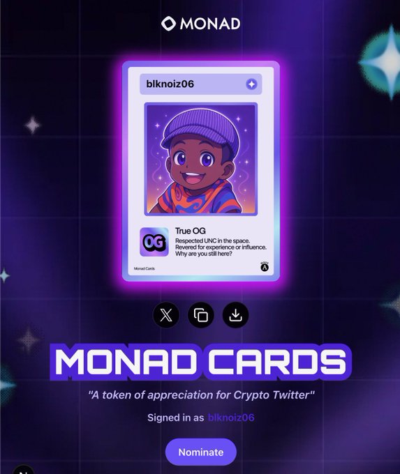 A promotional image for 'Monad Cards' featuring a digital card with the username 'blknoiz06', titled 'True OG' with the description 'Respected UNC in the space. Revered for experience or influence. Why are you still here?', and a 'Nominate' button below.