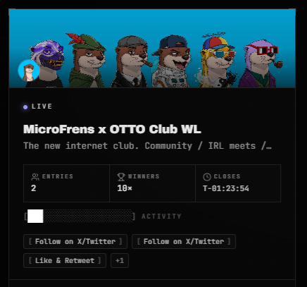 A promotional graphic for 'MicroFrens x OTTO Club WL' described as 'The new internet club. Community / IRL meets /_', showing NFT-style animal characters, with 2 entries and 10 winners, closing in 1 day 21 hours.