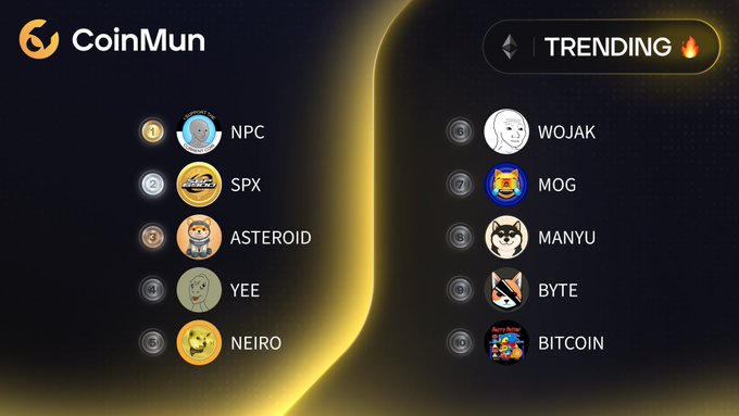 A CoinMun 'TRENDING' cryptocurrency list showing top coins including NPC (#1), SPX (#2), ASTEROID (#3), YEE (#4), NEIRO (#5), WOJAK (#6), MOG (#7), MANYU (#8), BYTE (#9), and BITCOIN (#10).