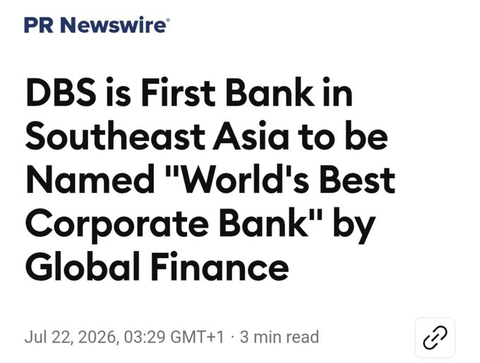 A PR Newswire announcement declares DBS is the first bank in Southeast Asia to be named "World's Best Corporate Bank" by Global Finance, reinforcing the post's information about DBS Bank.