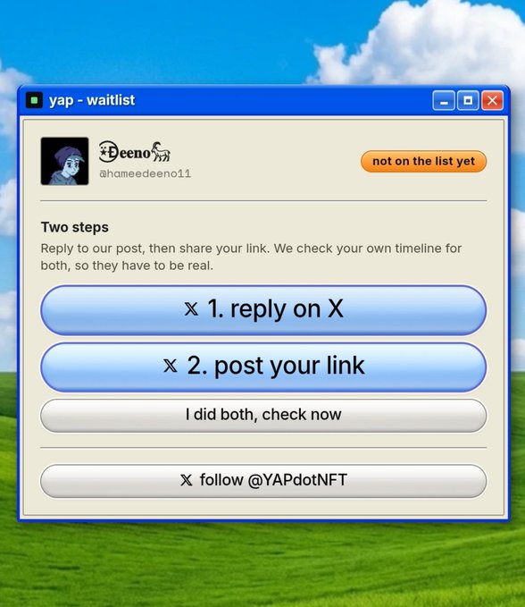 A YAP waitlist application window styled like a retro Windows interface, showing user 'Beeno (@hameedeeno11)' with two steps: reply on X and post your link.