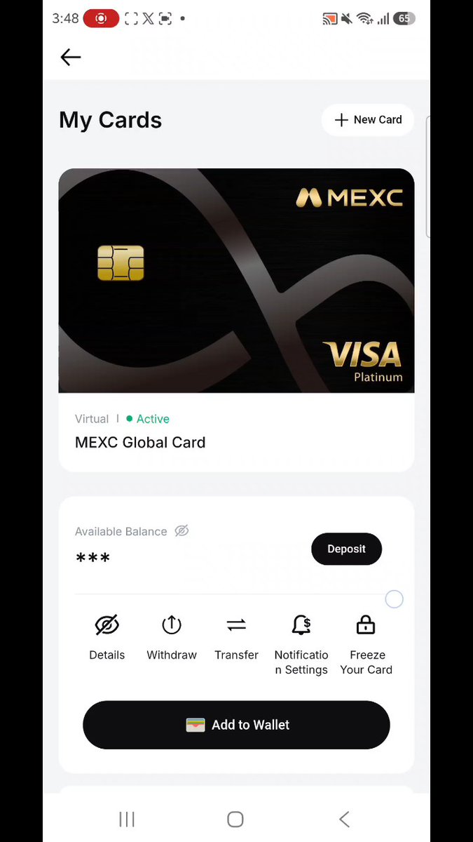 Screenshot of the "My Cards" page on the MEXC app showing a virtual Visa Platinum MEXC Global Card that is marked Active, with options for Details, Withdraw, Transfer, Notification Settings, Freeze Your Card, Deposit, and an "Add to Wallet" button at the bottom.
