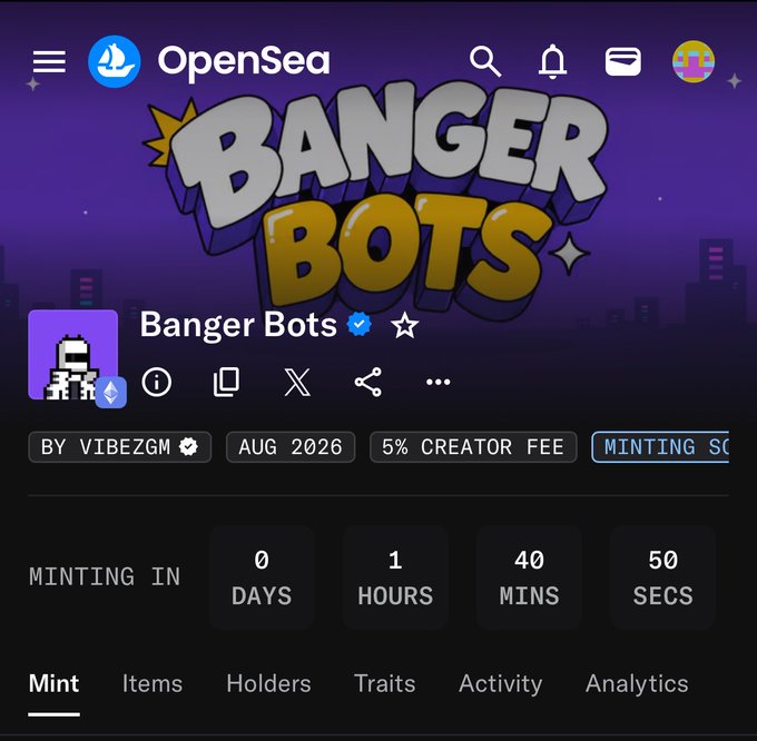 An OpenSea page for the 'Banger Bots' NFT collection by VibezGM, showing a mint countdown of 0 days, 1 hour, 40 minutes, 50 seconds with a 5% creator fee.