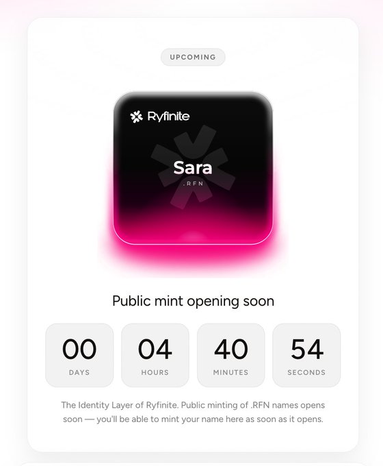 A "UPCOMING" countdown card shows 00 days, 04 hours, 40 minutes, and 54 seconds until the public mint of Ryfinite's "Sara" .RFN name opens, aligning with the post announcing today's 16:00 UTC mint.