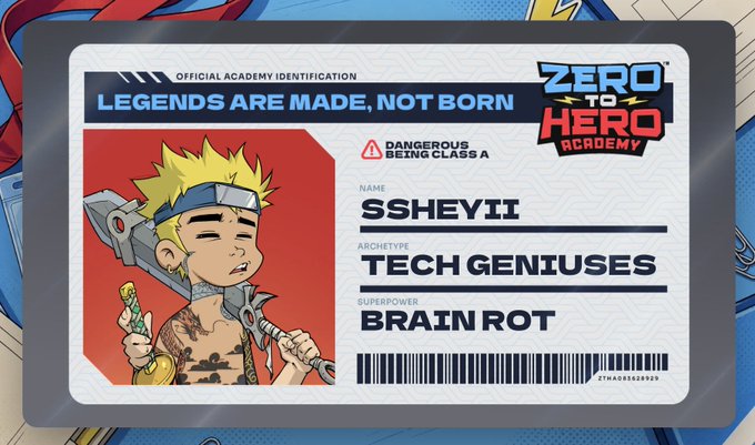 A "Zero to Hero Academy" official identification card displaying the name "SSHEYII" classified as Archetype "Tech Geniuses" with the superpower "Brain Rot." The card also features the academy slogan "Legends Are Made, Not Born" and a "Dangerous Being Class A" warning, serving as the user's personalized enrollment ID shared in the GM WEB3 post to showcase their superpower.