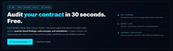 A promotional banner for smart contract auditing services offering free audits in 30 seconds, supporting Solidity, Move, Rust, Cairo, and Vyper, with highlights on real findings, 0-100 scoring, and shareable certificates.