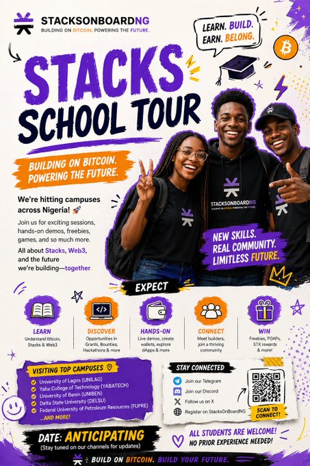 Promotional flyer for the Stacks School Tour by StacksOnboarding, highlighting campus visits across Nigerian universities (UNILAG, YABATECH, UNIBEN, DELSU, FUPRE) with activities like learning, hands-on demos, and giveaways; date listed as 'Anticipating' with the tagline 'BUILD ON BITCOIN. BUILD YOUR FUTURE.'