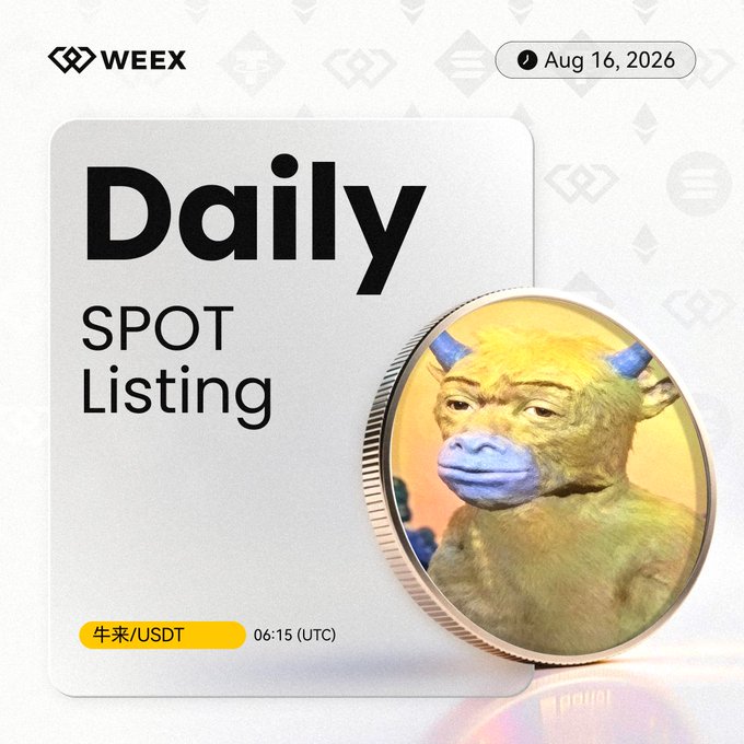 The WEEX Daily Spot Listing announcement for Aug 16, 2026, features the 牛来/USDT pair launching at 06:15 (UTC), displayed alongside a stylized coin featuring a colorful bull mascot. The image visually highlights the new token listing with the WEEX branding and date prominently shown in the top corners.