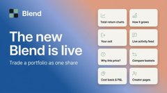 An advertisement for Blend with text 'The new Blend is live' and 'Trade a portfolio as one share' alongside feature icons like 'Total return charts' and 'Low activity feed'.