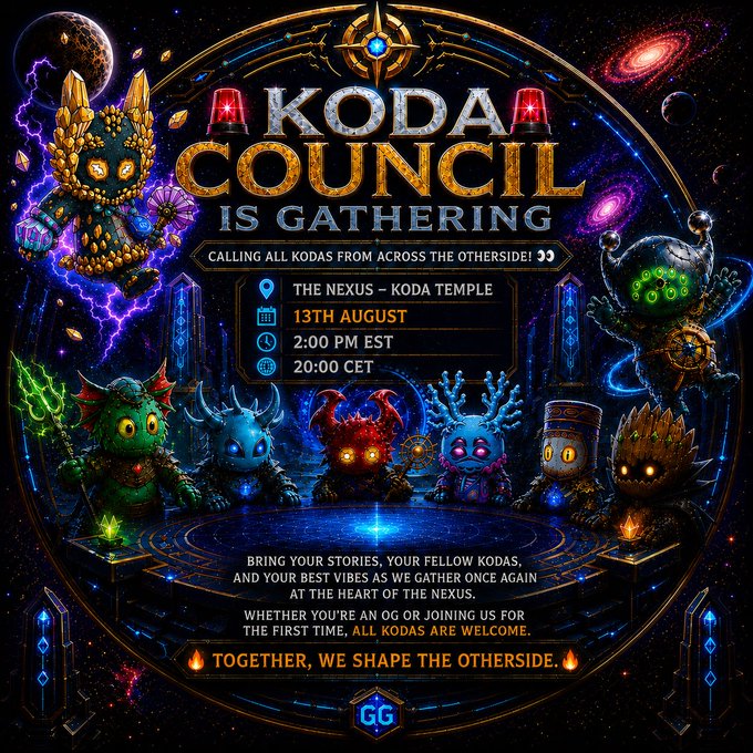 A cosmic-themed promotional poster for 'KODAA COUNCIL IS GATHERING' featuring fantasy creature characters, announcing a meetup at The Nexus – Koda Temple on 13th August at 2:00 PM EST / 20:00 CET, with the tagline 'TOGETHER, WE SHAPE THE OTHERSIDE.'