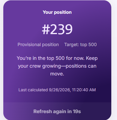A purple ranking screen showing "Your position #239" as a provisional rank, noting "You're in the top 500 for now" with a countdown to refresh in 19 seconds.