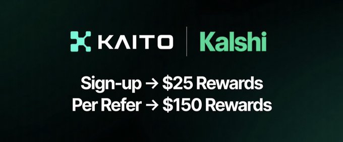A promotional banner featuring the KAITO and Kalshi logos on a dark green background, advertising a sign-up bonus of $25 and $150 per referral for users participating in a partnership campaign between the two platforms.