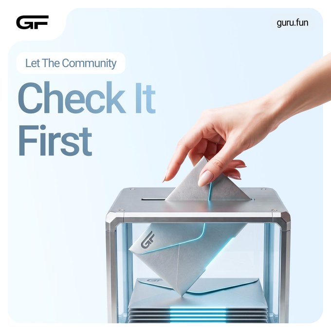 A hand deposits an envelope bearing the "G" logo into a transparent box, accompanied by the text "Let The Community Check It First" and "guru.fun." The image visually represents the post's message about meme tokens in pre-listing, where the community evaluates a project before it becomes tradable.