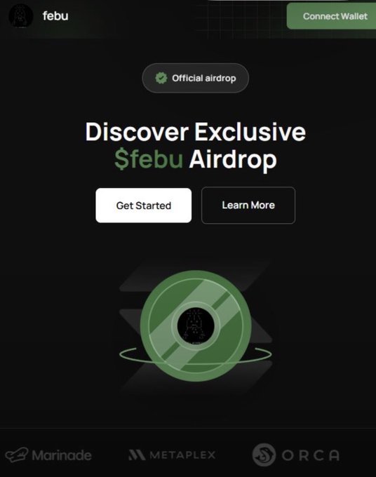 A dark-themed landing page promotes the official "FEBU Airdrop," featuring a large green circular logo and calls-to-action for "Get Started" and "Learn More," alongside partner logos for Marinade, Metaplex, and Orca at the bottom. The promotional graphic visually represents the launch of the $FEBU memecoin on the Solana ecosystem, tying directly to the post's announcement of the token airdrop.