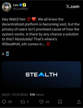The image shows a tweet from Leo (@Leo10ux) on X.com discussing privacy concerns in Web3 and promoting @StealthAI_eth. 

The accompanying post celebrates Leo's 2-year anniversary on CT (Crypto Twitter), and the image relates to it as an example of the milestones, connections, and collaborative projects—including his engagement with StealthAI—that he built over his two years of consistent activity.