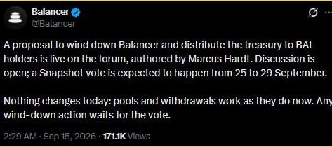 A tweet from Balancer (@Balancer) dated Sep 15, 2026 announcing a proposal to wind down Balancer and distribute the treasury to BAL holders, with a Snapshot vote expected from September 25 to 29.