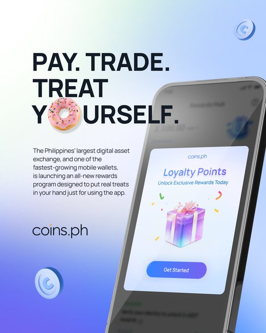 A promotional ad for coins.ph reading "PAY. TRADE. TREAT YOURSELF." advertising the Philippines' largest digital asset exchange and a new Loyalty Points rewards program on a mobile wallet.