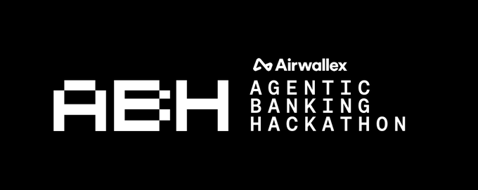 A black graphic with white text featuring "AEH" in bold letters next to the "Airwallex Agentic Banking Hackathon" logo, promoting the upcoming hackathon with an $80k prize pool during SF Tech Week.