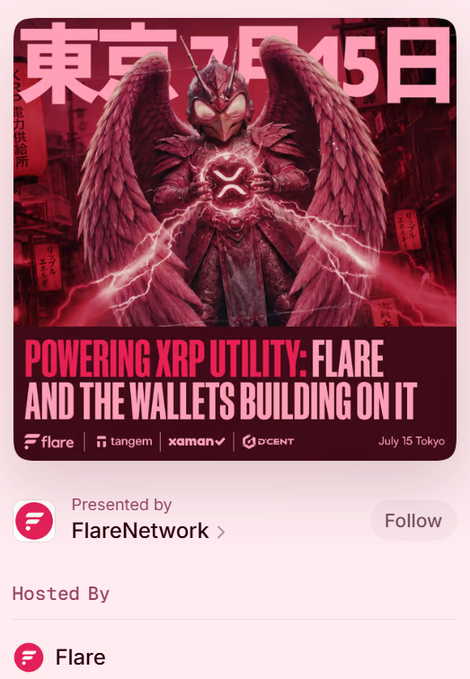 Promotional graphic for the "Powering XRP Utility: Flare and the Wallets Building on It" side event in Tokyo on July 15, presented by FlareNetwork with wallet partners Tangem, Xaman, and D'CENT. The poster features a dramatic red and black design with a winged armored figure and Japanese text "東京7月15日" (Tokyo July 15), aligning with the post's announcement of the upcoming XRP-focused gathering with 250+ registrants.