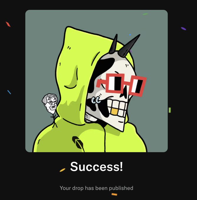 A 'Success! Your drop has been published' confirmation screen featuring a cartoon illustration of a skeleton character wearing red glasses and a yellow hoodie, with another face peeking from the hood.