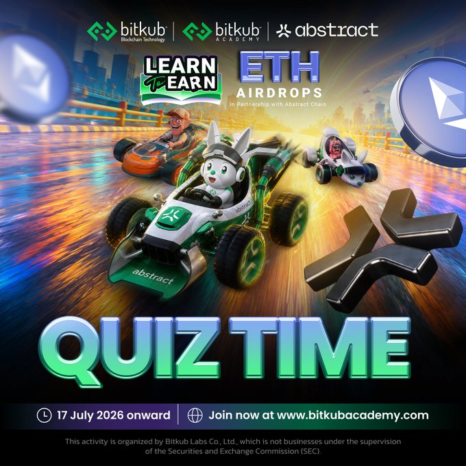 A promotional poster for Bitkub Academy 'Learn to Earn: ETH Airdrops' quiz event in partnership with Abstract Chain, dated 17 July 2026 onward.
