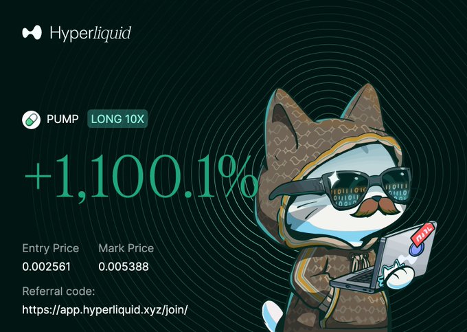 A promotional graphic for Hyperliquid displays a +1,100.1% gain on a PUMP 10X long position, with an entry price of 0.002561 and mark price of 0.005388, alongside a cat mascot wearing "Diamond Hands" sunglasses. The image visually celebrates a massive trade profit, which directly ties to the post's question of whether to "take profits or let it ride" on such a winning position.
