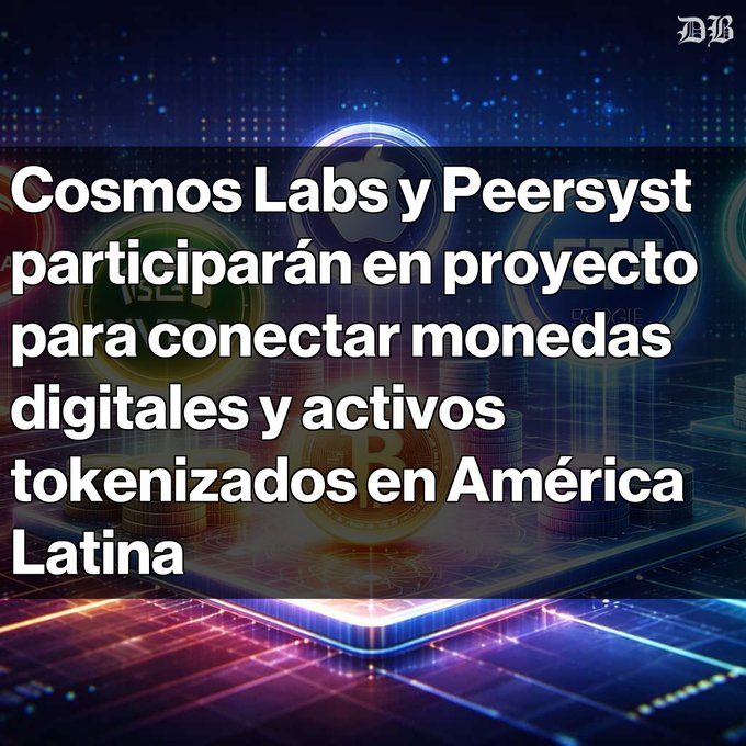 A graphic featuring a digital background with cryptocurrency coin imagery and the headline "Cosmos Labs y Peersyst participarán en proyecto para conectar monedas digitales y activos tokenizados en América Latina," promoting the CBWeb3 initiative backed by IDB Lab to connect digital currencies and tokenized assets across Latin America for cross-border payments.