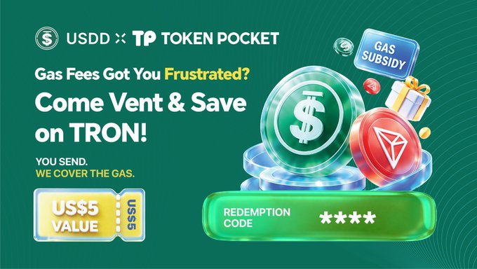 A promotional advertisement for USDD on Token Pocket, offering a $5 gas subsidy redemption code to users frustrated with gas fees on the TRON network.