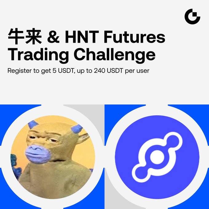 A promotional graphic for a "牛来 & HNT Futures Trading Challenge" offering a 5 USDT registration bonus up to 240 USDT per user, featuring the bull character mascot for 牛来 and the Helium (HNT) logo, which aligns with the post's details about trading $牛来 and $HNT futures to share a 50,000 USDT prize pool.