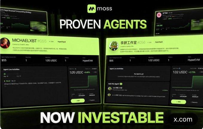 The promotional image for MossAI showcases its "Proven Agents, Now Investable" campaign, featuring agent profile cards for "MICHAELXBT #055" with a $55 trading bot earning 1.05 USDC (+5.55%) on HyperEVM, and "字禁工作室 #056" earning 1.02 USDC (+2.73%) on HyperEVM, alongside smaller ETH and STETH yield strategy cards displaying ~96.5K and ~98.55K metrics respectively, visually illustrating the post's message that Moss has evolved from a strategy-building tool into an investable on-chain ecosystem where top-performing trading Agents like these can be minted into shareable, tradeable on-chain assets for others to follow and invest in.