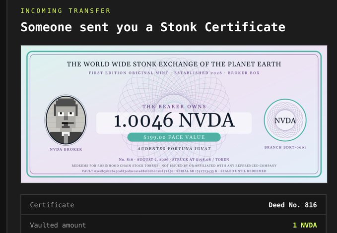 A digital certificate titled 'INCOMING TRANSFER: Someone sent you a Stonk Certificate' for '1.0046 NVDA' with a $199.00 face value, dated August 2, 2026, issued by 'THE WORLD WIDE STONK EXCHANGE OF THE PLANET EARTH'.