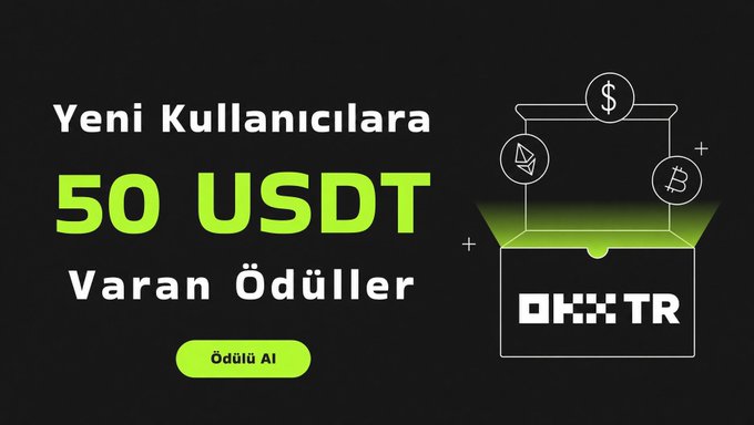 A promotional graphic on a black background advertises 'Yeni Kullanıcılara 50 USDT Varan Ödüller' for OKXTR, featuring a 'Ödülü Al' button and icons for dollar, ethereum, and bitcoin.