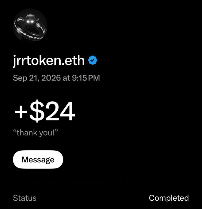A screenshot of a payment confirmation from jrrtoken.eth dated Sep 21, 2026, showing a +$24 payment with the message 'thank you!' marked as Completed.