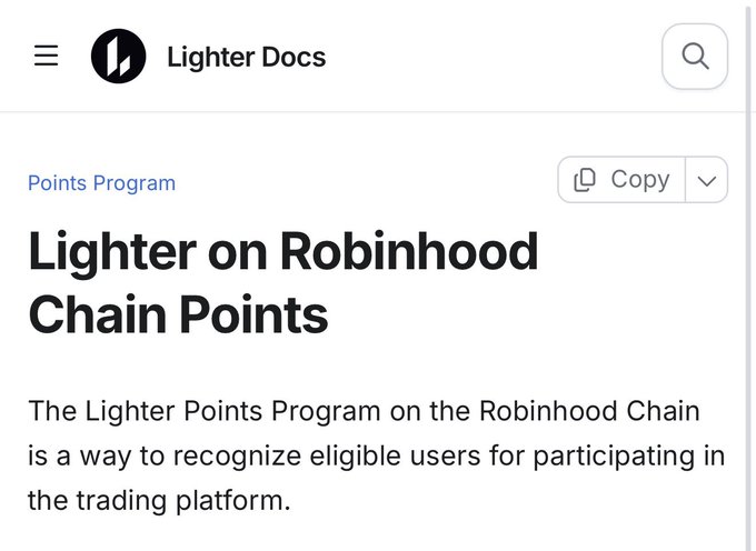 The image shows the Lighter Docs webpage featuring a section titled "Lighter on Robinhood Chain Points," which introduces the Lighter Points Program as a way to recognize eligible users for participating in the trading platform on the Robinhood Chain. This relates to the post's announcement about Lighter's partnership with Robinhood, where 11 million $LIT tokens (worth approximately $25 million) will be distributed to the Robinhood community as part of their points program.