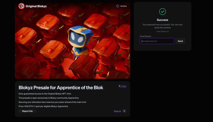 A screenshot shows a "Success" message confirming payment was successful for a "Blokyz Presale for Apprentice of the Blok" at 0.003 ETH per eligible Blokyz Apprentice, with the featured character surrounded by red blocks. The image aligns with the post by displaying the completed presale transaction for the Original Blokyz NFT mint.