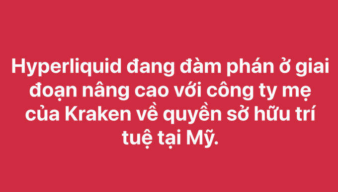 A red background with white Vietnamese text stating "Hyperliquid đang đàm phán ở giai đoạn nâng cao với công ty mẹ của Kraken về quyền sở hữu trí tuệ tại Mỹ."