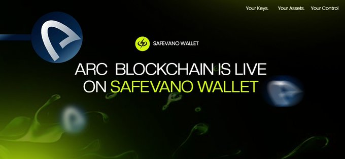 Promotional banner announcing that the ARC Blockchain Testnet is now live and integrated with Safevano Wallet, featuring bold "ARC BLOCKCHAIN IS LIVE ON SAFEVANO WALLET" text alongside the Safevano and ARC logos and the tagline "Your Keys. Your Assets. Your Control." The green and black design visually reinforces the partnership announcement between ARC Blockchain and Safevano Wallet.