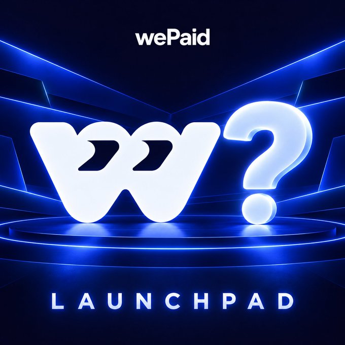 A promotional graphic for 'wePaid LAUNCHPAD' displaying a large white 'W?' logo against a futuristic blue stage backdrop.