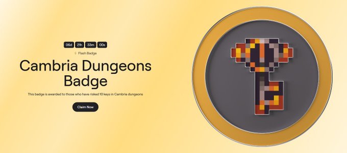 A promotional graphic for a 'Cambria Dungeons Badge' stating 'This badge is awarded to those who have risked 10 keys in Cambria dungeons', displayed next to a circular badge with pixel art.