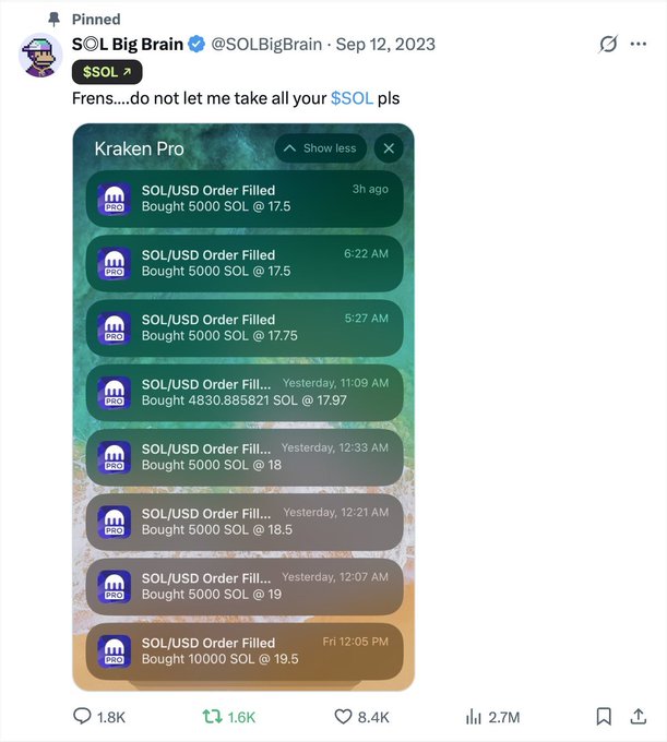 A pinned tweet from SOL Big Brain (@SOLBigBrain) dated Sep 12, 2023, showing multiple SOL/USD orders filled on Kraken Pro at prices ranging from $17.5 to $19.5, with the message 'Frens...do not let me take all your $SOL pls'.