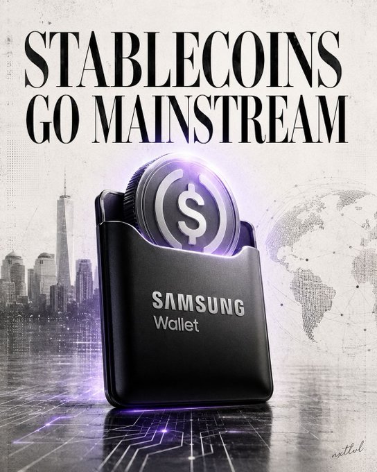 A graphic reading 'STABLECOINS GO MAINSTREAM' features a Samsung Wallet card ejecting a stablecoin symbol, set against a grayscale cityscape and globe background.