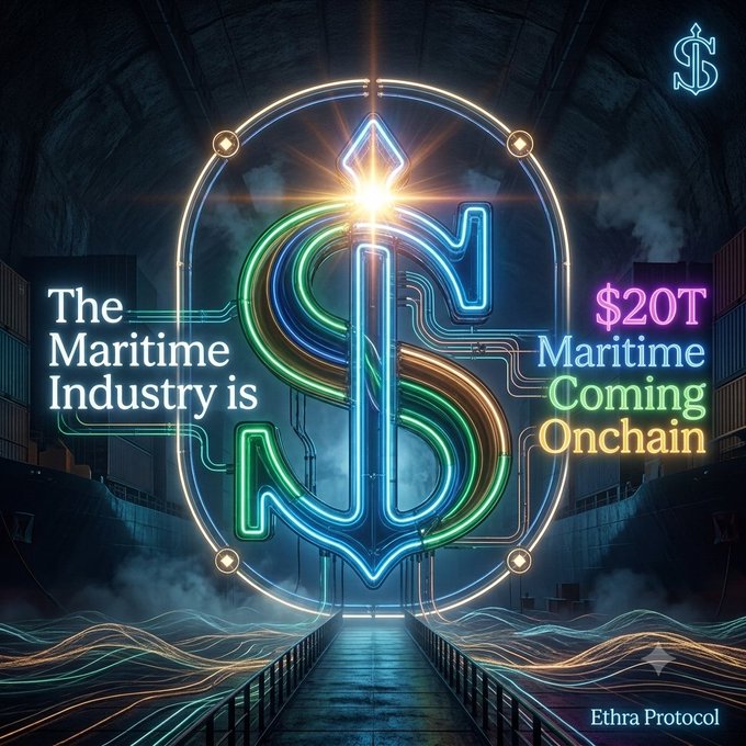A neon-style promotional poster titled 'The Maritime Industry is $20T Maritime Coming Onchain' by Ethra Protocol, featuring a glowing dollar sign surrounded by shipping containers.