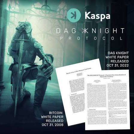 A promotional graphic for Kaspa's 'DAG KNIGHT PROTOCOL' white paper release dated OCT 31, 2022, showing a knight statue and document pages.
