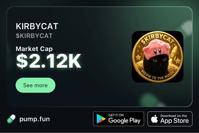 Promotional graphic for 'KIRBYCAT' on pump.fun, displaying a $2.12K market cap alongside an image of a black cat wearing a pink Kirby hat on a gold coin labeled 'MEOW TO THE MOON'.