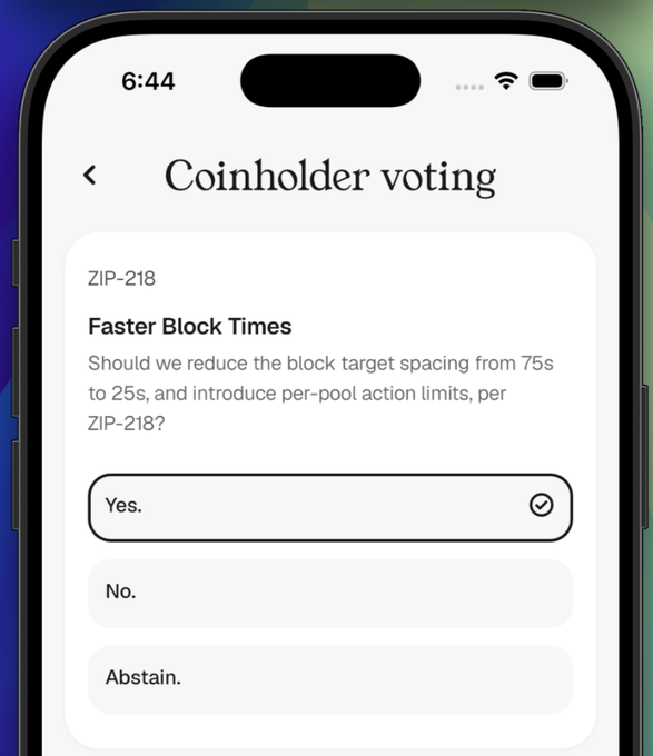 The image shows a mobile app interface for "Coinholder voting" on ZIP-218, asking "Should we reduce the block target spacing from 75s to 25s, and introduce per-pool action limits, per ZIP-218?" with "Yes." selected. This relates to the post's advocacy for dropping block times to 25s, which the author considers the most important part of NU7.